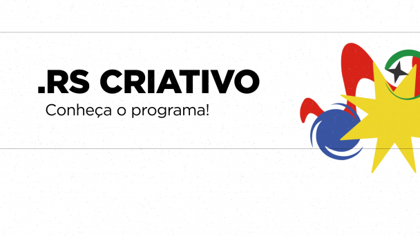 Banner RS Criativo, conhe&ccedil;a o programa